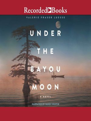 cover image of Under the Bayou Moon